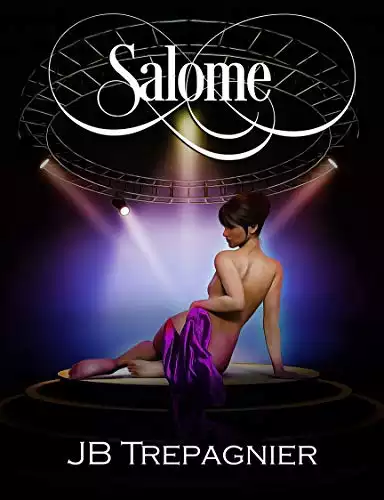Salome: A Modern Retelling