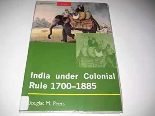 India under Colonial Rule: 1700-1885