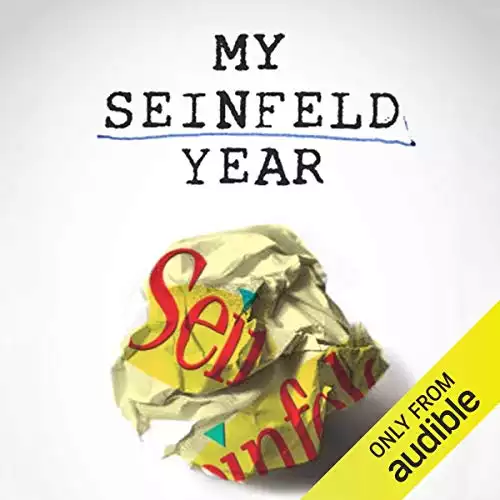 My Seinfeld Year