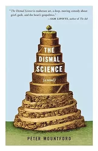 The Dismal Science: A Novel