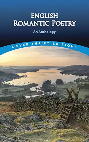 English Romantic Poetry: An Anthology (Dover Thrift Editions: Poetry)