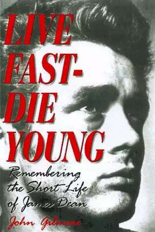 Live Fast-Die Young: Remembering the Short Life of James Dean