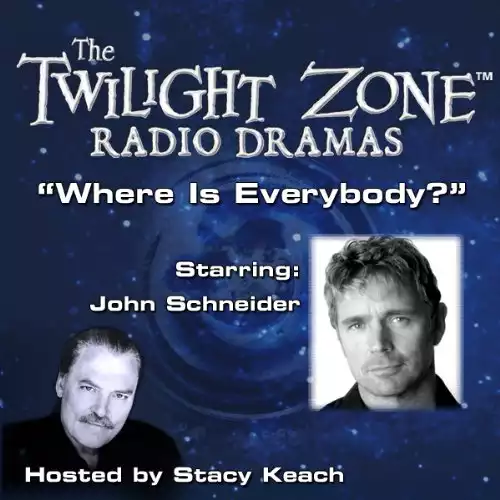 Where Is Everybody?: The Twilight Zone Radio Dramas