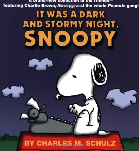 "It Was a Dark and Stormy Night, Snoopy"