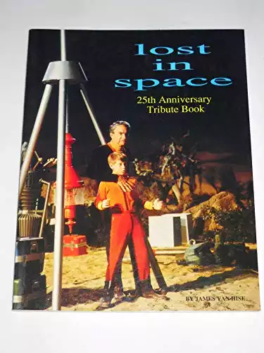 Lost in Space 25th Anniversary Tribute Book