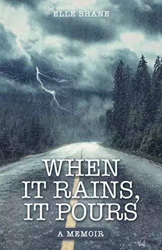 When It Rains, It Pours