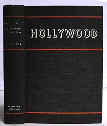 hollywood: the movie colony, the movie makers
