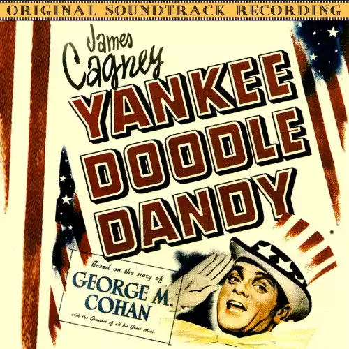 Yankee Doodle Dandy (Original Soundtrack Recording)