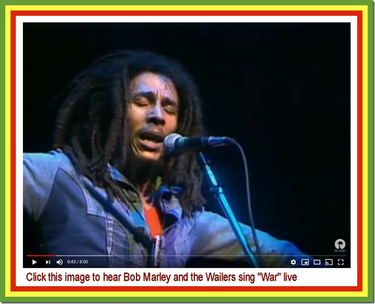 Bob Marley & the Wailers singing 'War' live