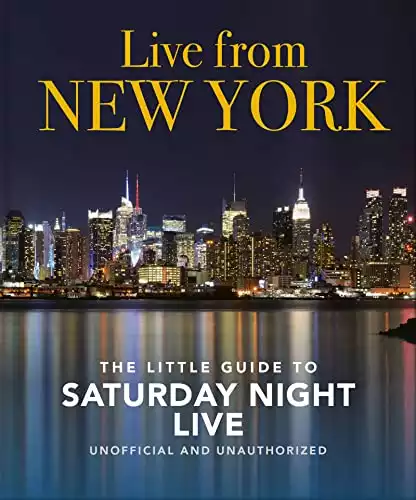 Live from New York: The Little Guide to Saturday Night Live (The Little Books of Film & TV)