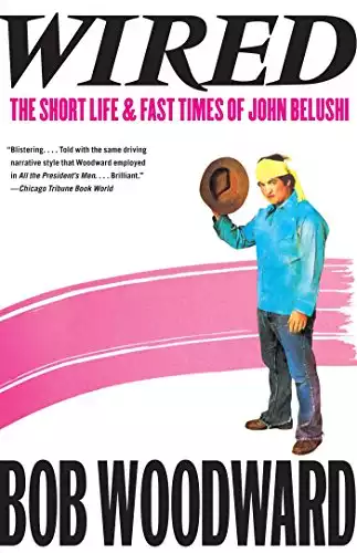 Wired: The Short Life & Fast Times of John Belushi