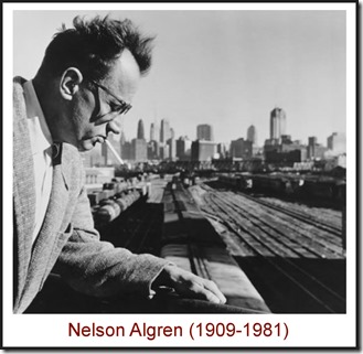 Nelson Algren (1909-1981)