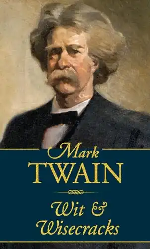 Mark Twain: Wit and Wisecracks (Americana Pocket Gift Editions)