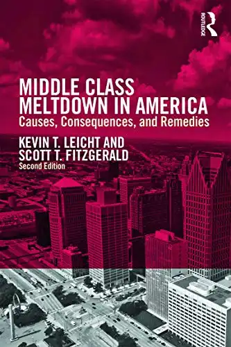 Middle Class Meltdown in America: Causes, Consequences, and Remedies ("English Labouring-Class Poets, 1700–1900")