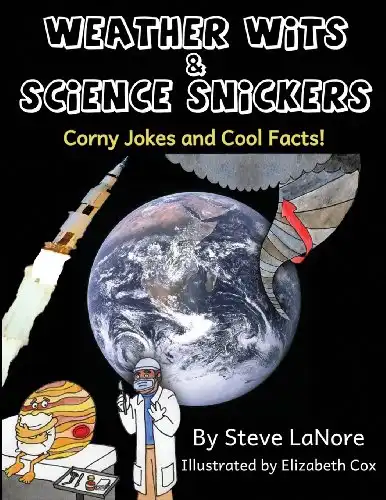 Weather Wits and Science Snickers: Corny Jokes and Cool Facts!