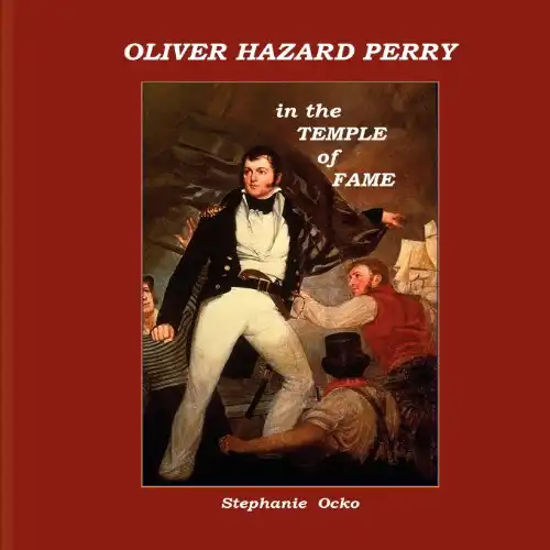 Oliver Hazard Perry in the Temple of Fame