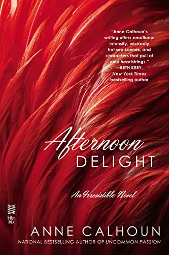 Afternoon Delight (Irresistible Series Book 1)