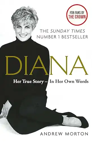 Diana Her True Story In Her Own Words