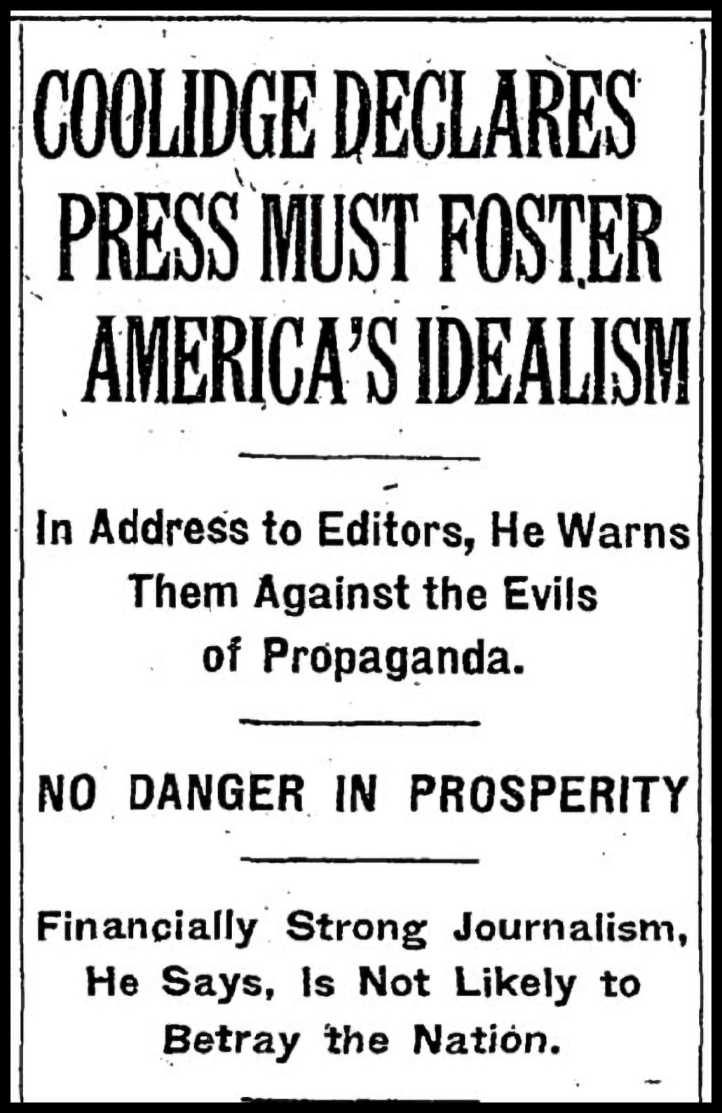 “The business of America is business” – a famously unfair misquote ...